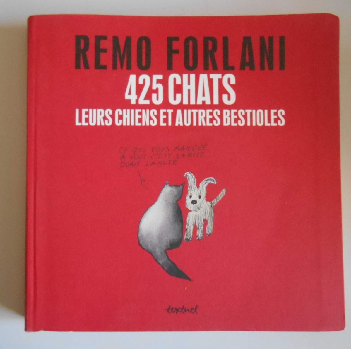 425 chats, leurs chiens et autres bestioles book