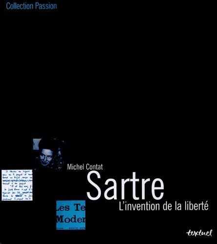 Sartre: L'invention de la liberté Books