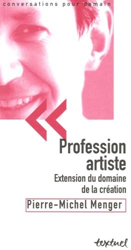 Profession : artiste: extension du domaine de la création book