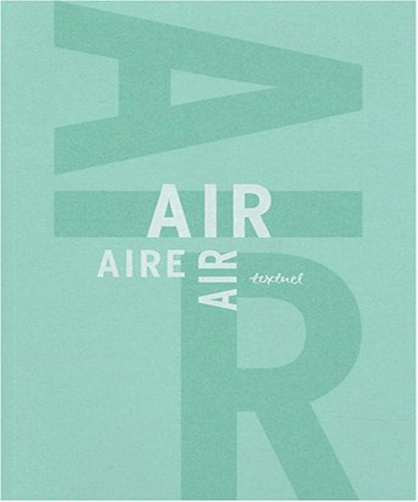 L'air - The air - El aire: Anthologie littéraire et artistique book