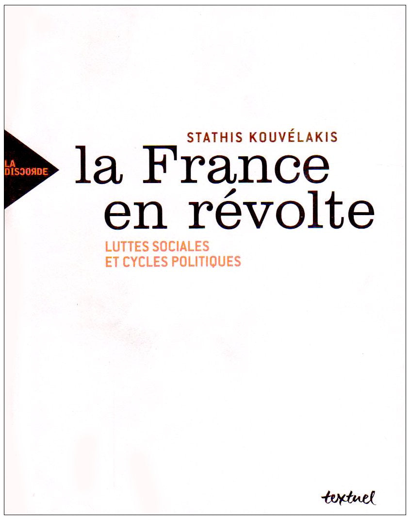 La France en révolte-mouvements sociaux et cycles politiques depuis 1968 Books