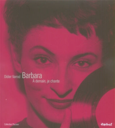 Product Image: Barbara : à demain, je chante