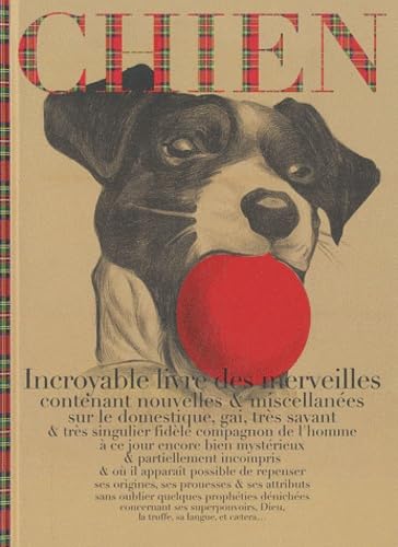 Chien, incroyable livre des merveilles Nature & Animals