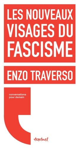 Les nouveaux visages du fascisme book