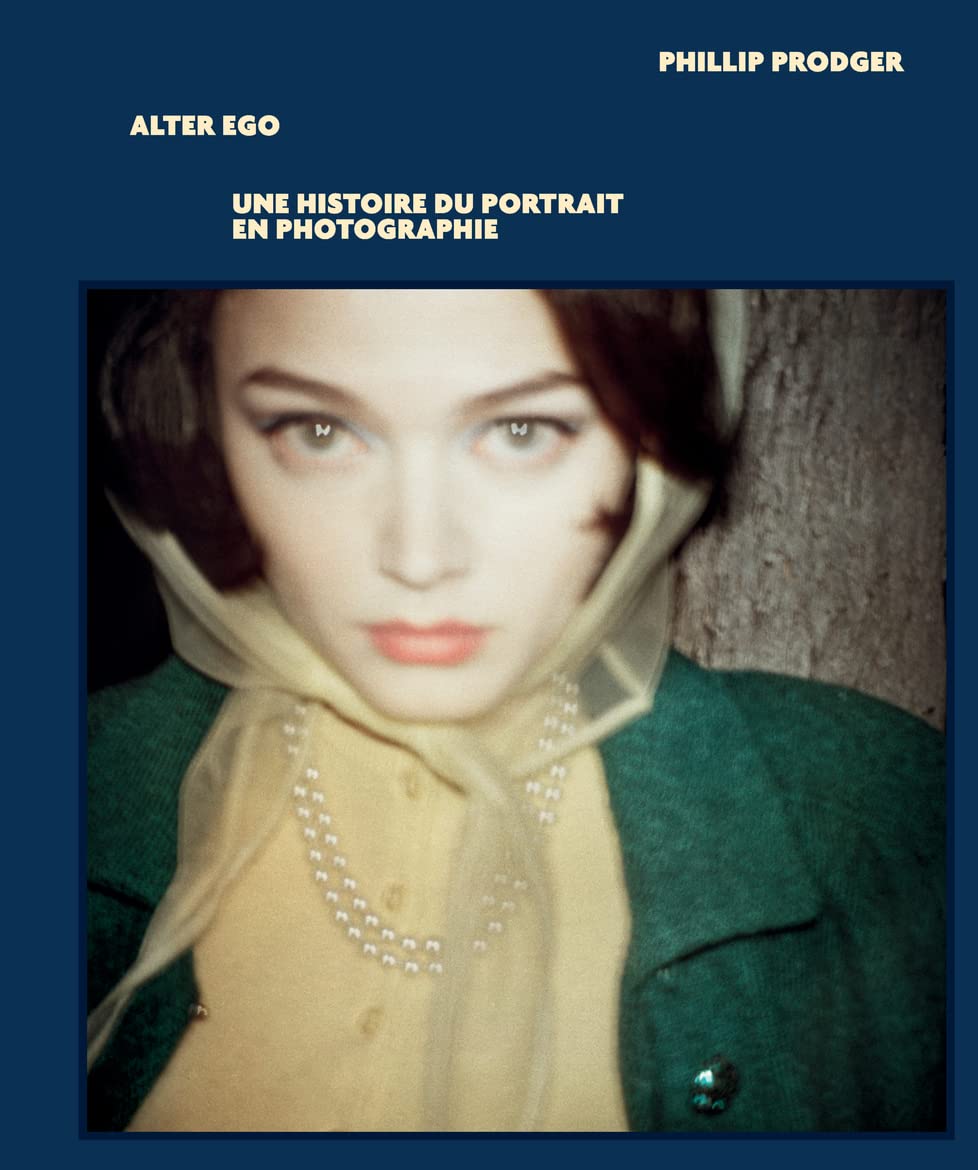 Alter Ego, une histoire du portrait en photographie Film, Art & Culture