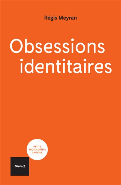 Product Image: Obsessions identitaires
