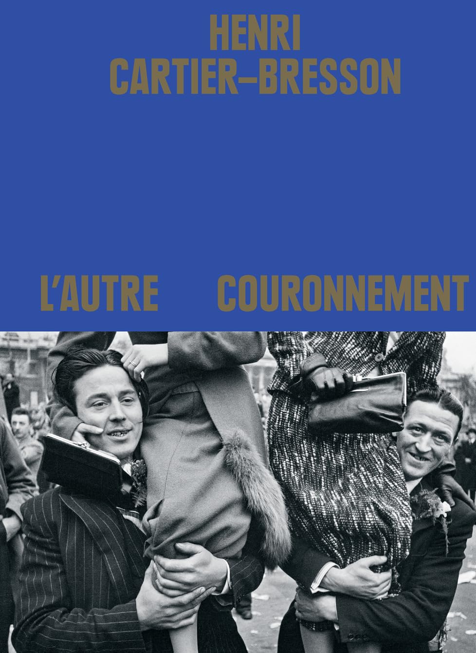 Henri Cartier-Bresson. L'autre couronnement book