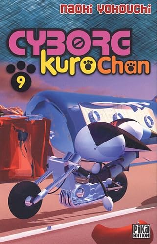Cyborg Kurochan, Tome 9 : Manga
