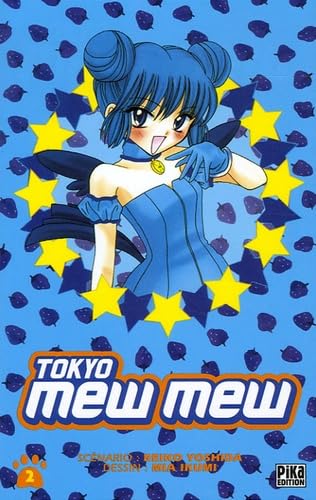 Tokyo Mew Mew, Tome 2 : Manga