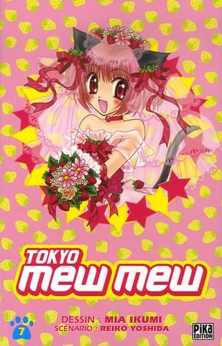 Tokyo Mew Mew, Tome 7 : Manga
