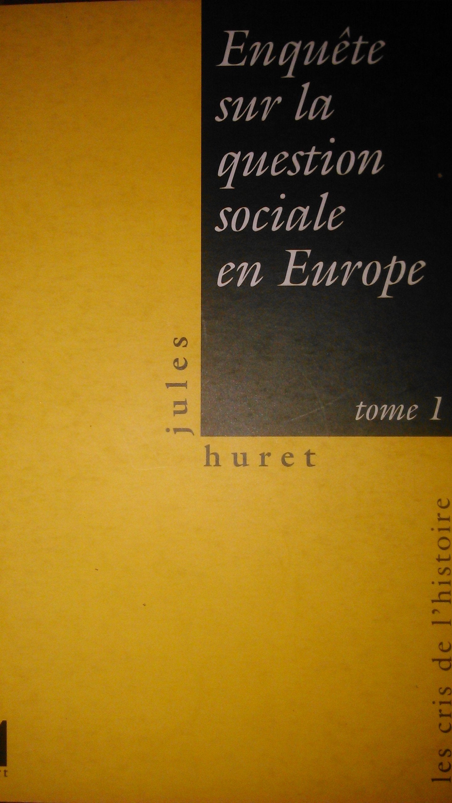Enquête sur la question sociale en Europe. Vol. 2. Théoriciens et chefs de secte Books