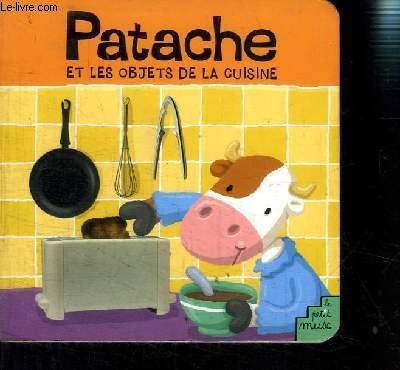 Product Image: Patache et les objets de la cuisine