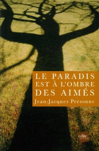 Le paradis est à l'ombre des aimés book