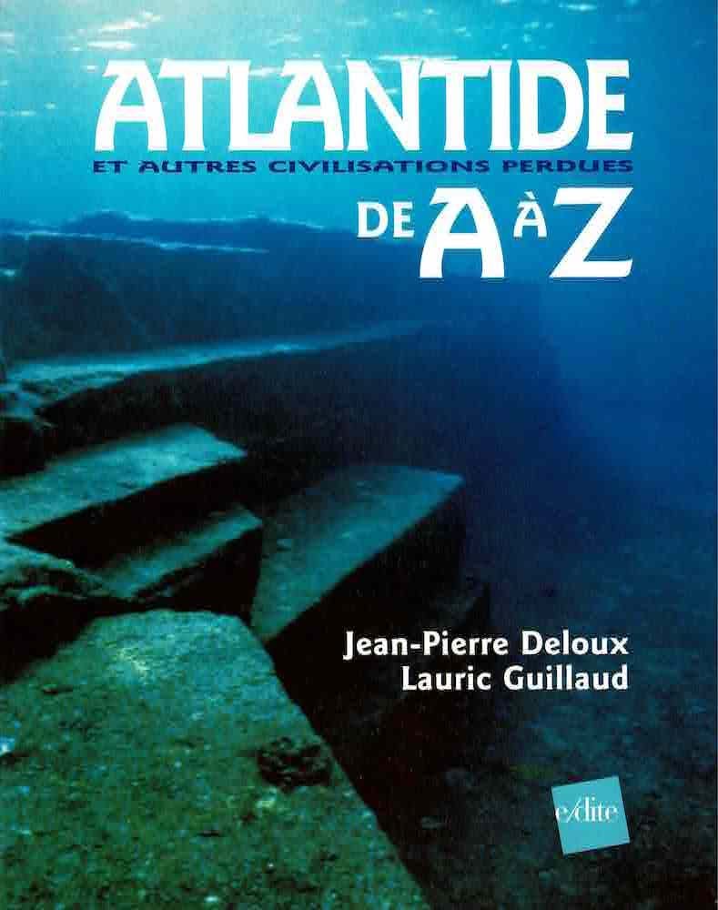 Atlantide et autres civilisations perdues de A à Z Religion & Esotericism