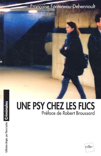 Une Psy Chez Les Flics Books