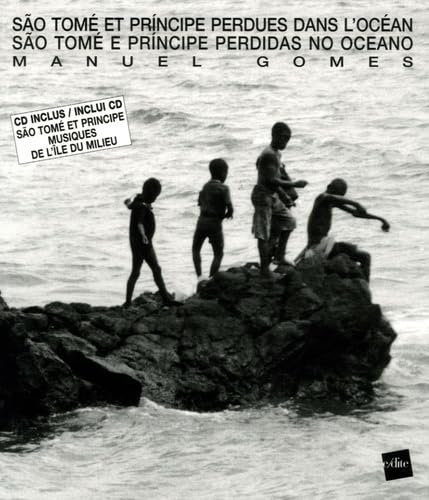 Sao Tomé et Principe perdues dans l'océan: Sao Tomé e Principe perdidas no oceano Books