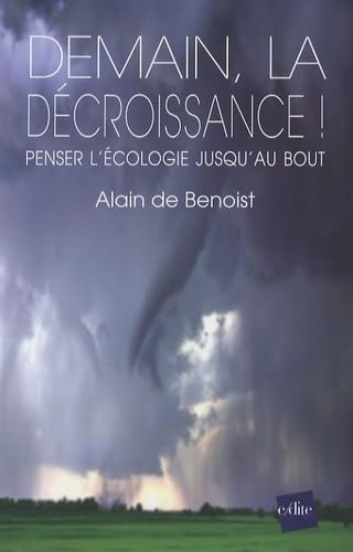 Demain, la décroissance ! Penser l'écologie jusqu'au bout book