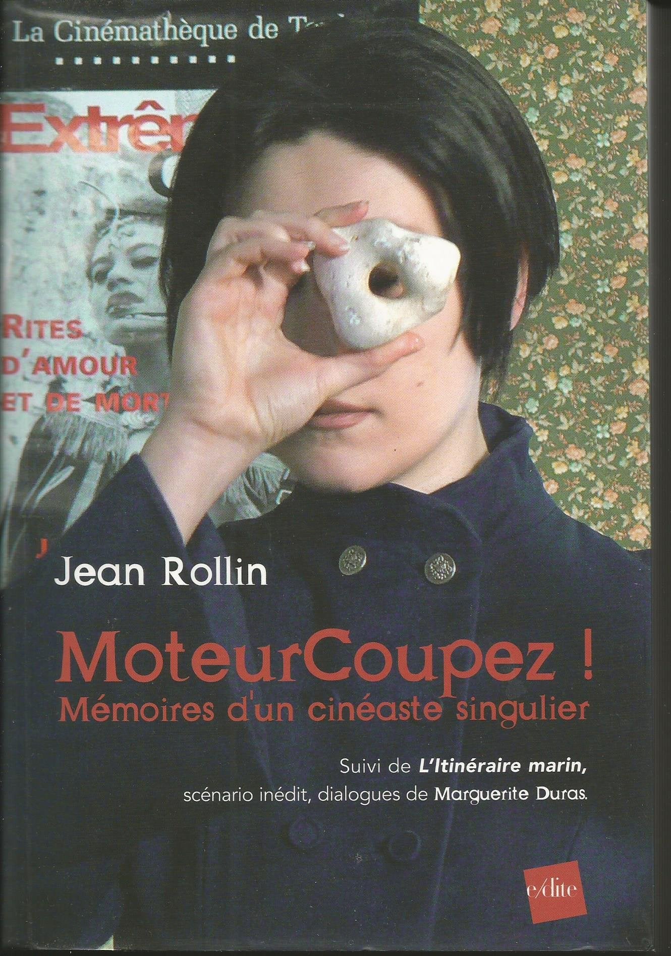 MoteurCoupez !: Mémoires d'un cinéaste singulier ; suivi de l'Itinéraire marin Books