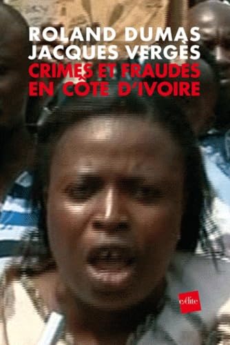 Crimes et fraudes en Côte d'Ivoire Books