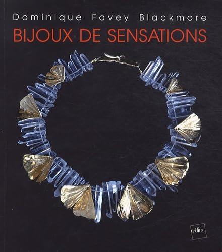Bijoux de sensations book