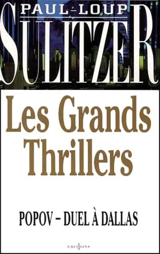 Les Grands Thrillers. Popov. Duel A Dallas book