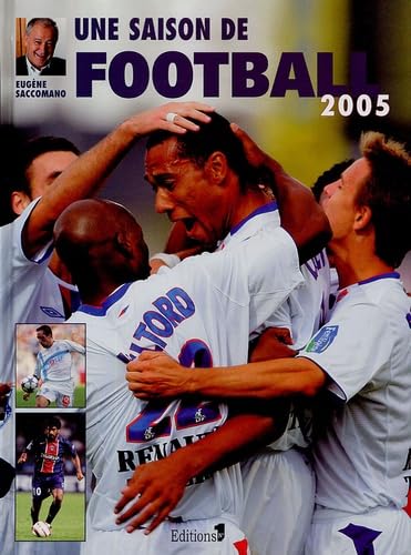 Une saison de football 2005 Leisure & Fun