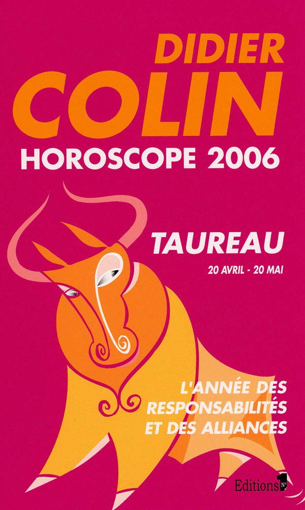Taureau: Deuxième signe du zodiaque 20 ou 21 avril - 19 ou 20 mai Books