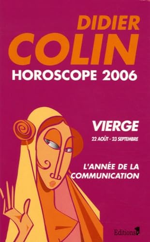 Vierge: Sixième signe du zodiaque 22 ou 23 août - 22 ou 23 septembre Books