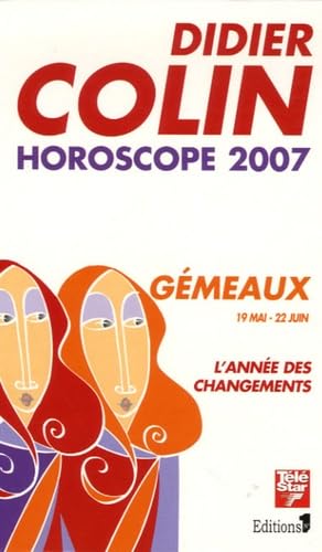 Gémeaux: Troisième signe du zodiaque 19 ou 20 mai - 21 ou 22 juin book