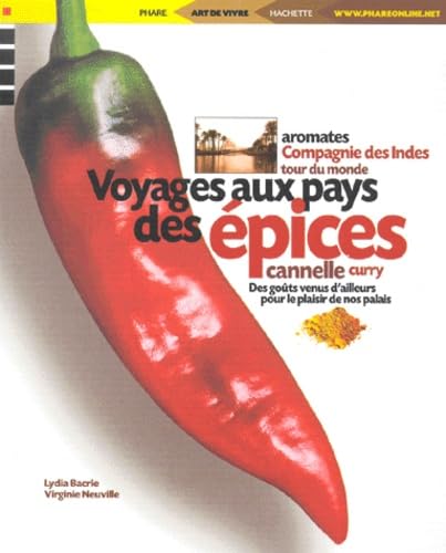 Voyages Aux Pays Des Epices Books