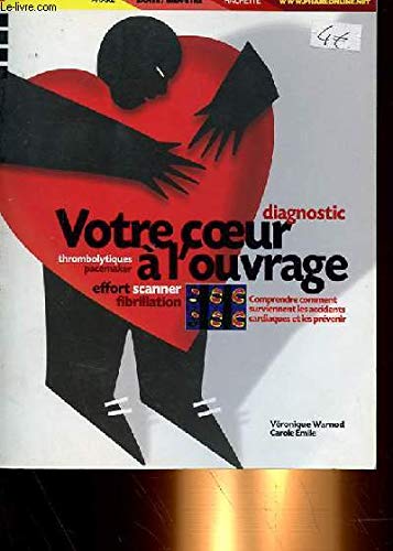 Votre coeur à l'ouvrage book