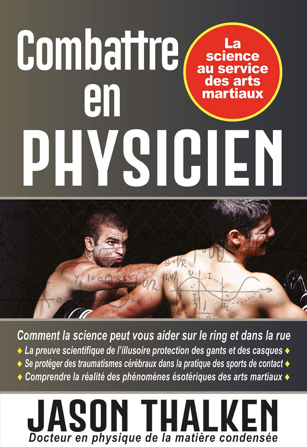 Combattre en physicien : la science au service des arts martiaux Leisure & Fun