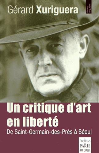 Un critique d'art en liberté book