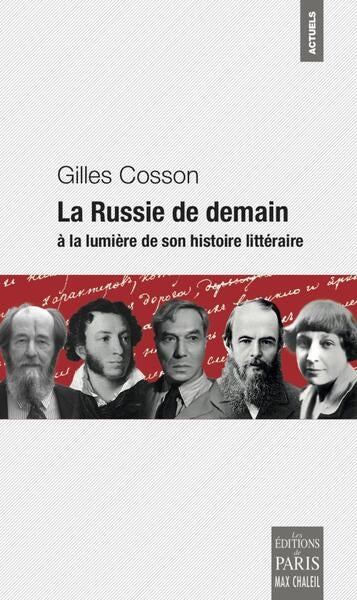 La Russie de demain : à la lumière de son histoire littéraire book