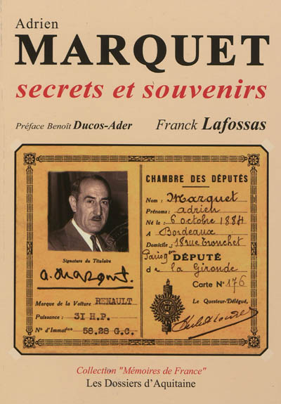 Product Image: Adrien Marquet : secrets et souvenirs