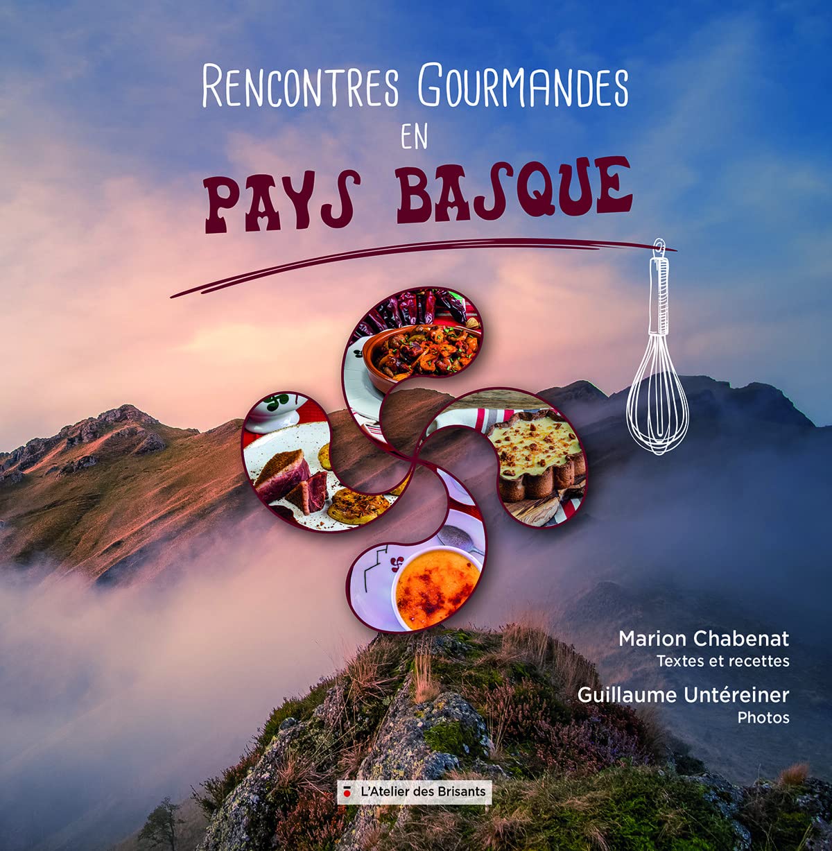 Rencontres Gourmandes en Pays Basque book