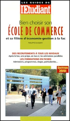 Bien choisir son école de commerce et sa filière d'économie-gestion à la fac book