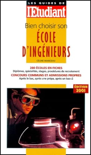 Bien choisir son école d'ingénieur book