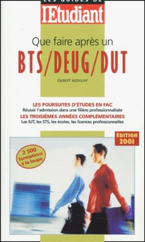 Que faire après un BTS, DEUG, DUT ? book