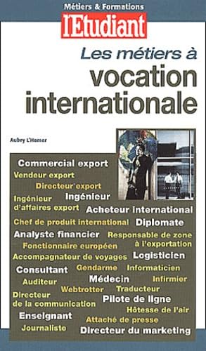 Les métiers à vocation internationale 2001 book