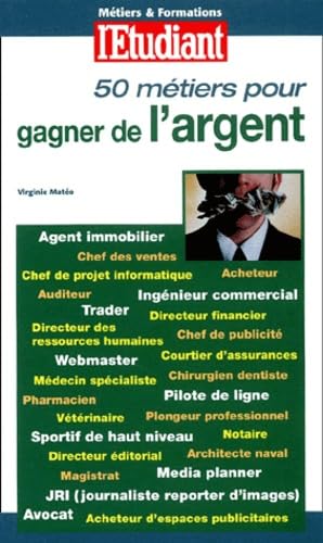 50 métiers pour gagner de l'argent book