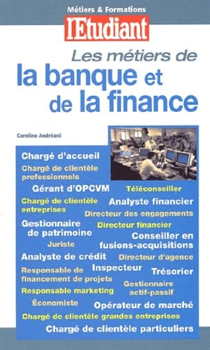 Les Metiers De La Banque Et De La Finance Books