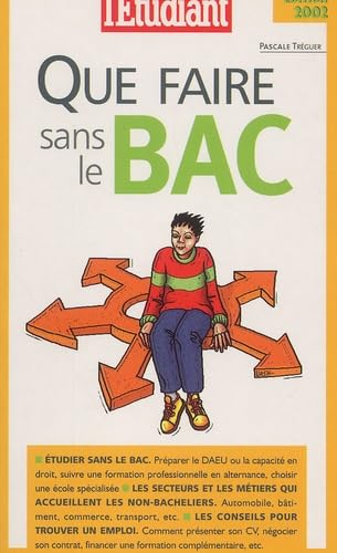 Que Faire Sans Le Bac book