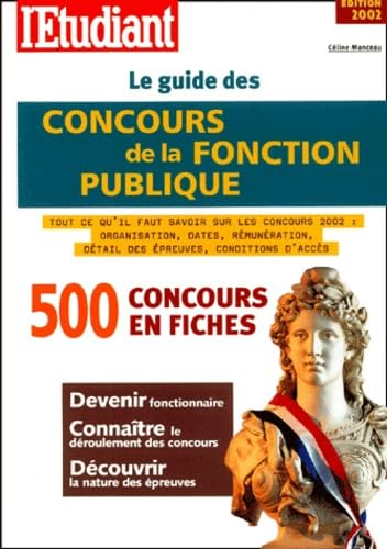 Le Guide Des Concours De La Fonction Publique. Edition 2002 book