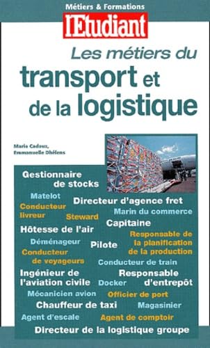 Les métiers du transport et de la logistique book