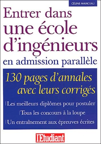 Entrer dans une école d'ingénieurs en admission book