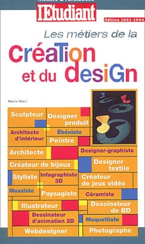 Les métiers de la création et du design 2003, numéro 505 book