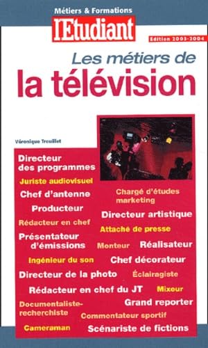 Les métiers de la télévision 2003, numéro 556 book