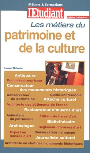 Métiers & formations : Du patrimoine et de la culture 2003 book