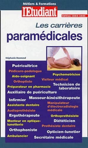 Métiers & formations : Les Carrières paramédicales book